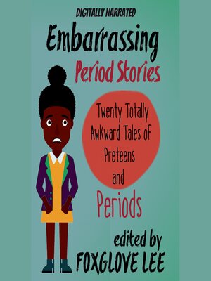 cover image of Embarrassing Period Stories